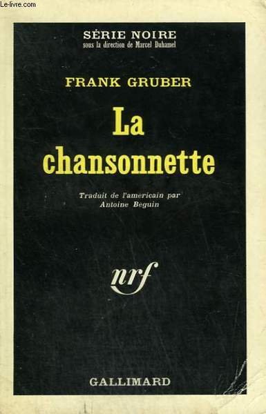 LA CHANSONNETTE. COLLECTION : SERIE NOIRE N° 985 | Immagine principale