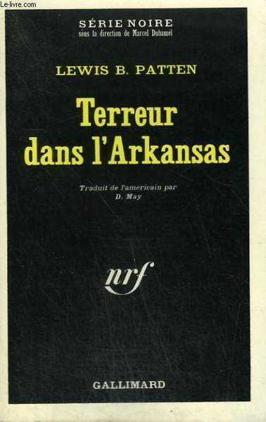TERREUR DANS L'ARKANSAS. COLLECTION : SERIE NOIRE N° 1354 | Immagine principale