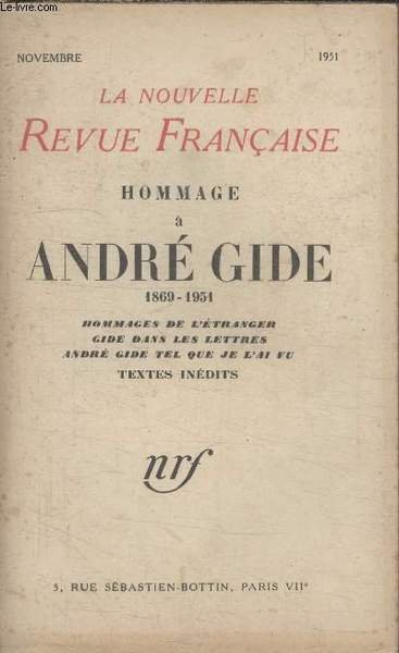 COLLECTION LA NOUVELLE REVUE FRANCAISE.HOMMAGE A ANDRE GIDE 1869 1951. …