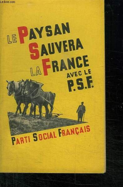 LE PAYSAN SAUVERA LA FRANCE.