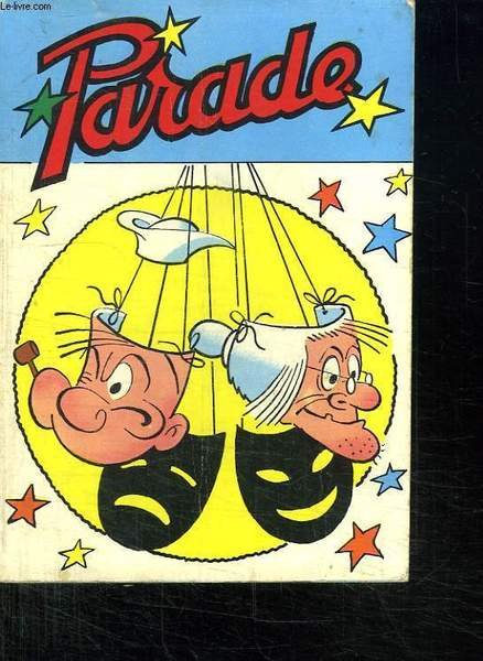 PARADE. POPEYE N° 107 ET UNE ENVIE D OEUF.