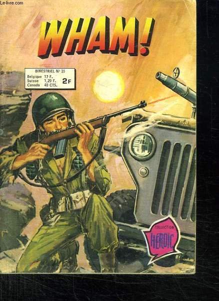 WHAM ! N° 20. SOLDATS DE PAPIER.