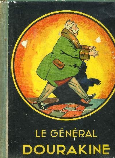 LE GENERAL DOURAKINE.