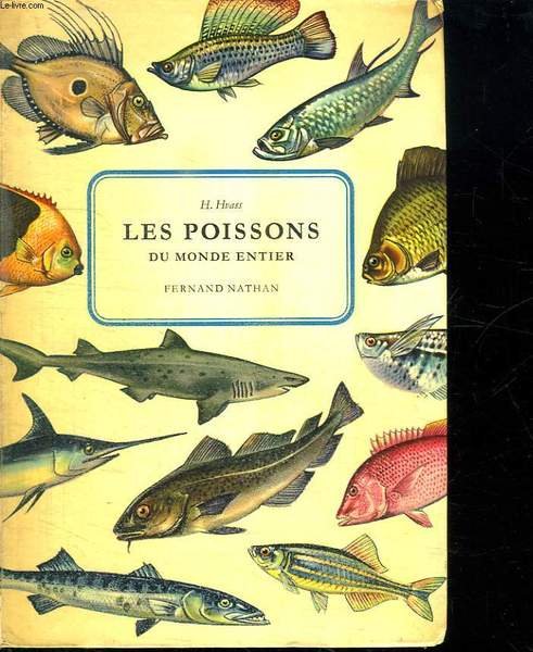 LES POISSONS DU MONDE ENTIER.