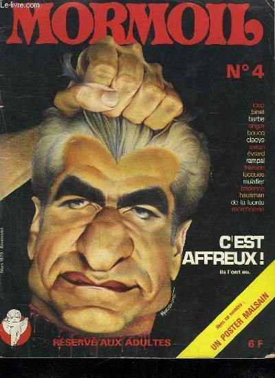 MORMOIL N° 4. SOMMAIRE: SCENES DE LA VIE QU ON JUGALE. FAIS MOI PEUR. LE COIN DES MYSTIQUES.