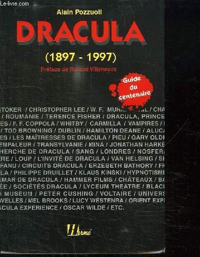 DRACULA 1897 - 1997. GUIDE DU CENTENAIRE.
