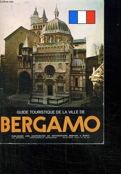 GUIDE TOURISTIQUE DE LA VILLE DE BERGAMO. | Immagine principale