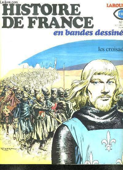 HISTOIRE DE FRANCE N° 5. LES CROISADES. JERUSALEM JERUSALEM! SAINT … | Immagine principale