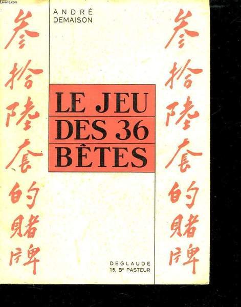 LE JEU DES 36 BETES.