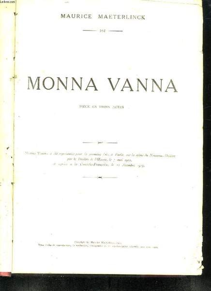 RECUEIL LA PETITE ILLUSTRATION: MONNA VANNA DE MAETERLINCK MAURICE. LA ...