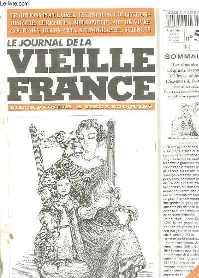 LE JOURNAL DE LA VIEILLE FRANCE N° 53 AVRIL MAI 2003. SOMMAIRE: LES REMOULEURS, LESPINOIS AVENTURIER, VEHICULES UTILITAIRES, L EX LIBRIS ET L ESTAMPE.
