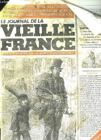 LE JOURNAL DE LA VIEILLE FRANCE N° 47. AVRIL MAI 2002. SOMMAIRE: LE FAUX FOU DE BICETRE, LE PROCES SUICIDE, LA LEGENDE D YS, L EX LIBRIS ET L ESTMAPE.