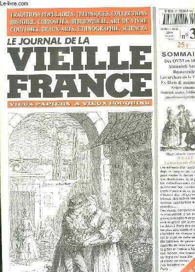 LE JOURNAL DE LA VIEILLE FRANCE N° 37 JUILLET AOUT …