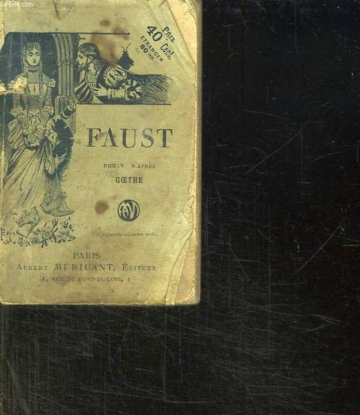 FAUST. TOME 1.