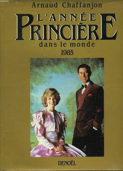 L ANNEE PRINCIERE DANS LE MONDE 1985. | Immagine principale