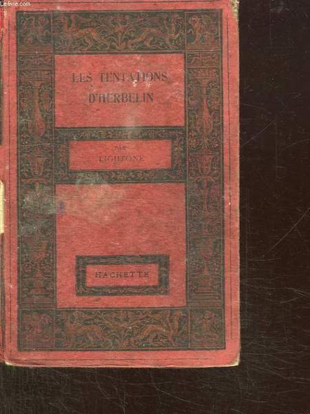 LES TENTATIONS D HERBELIN. QUI PAIE SES DETTES S ENRICHIT. … | Immagine principale