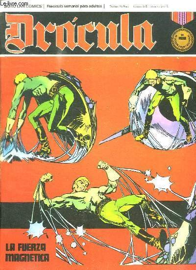 DRACULA N° 13. LA FUERZA MAGNETICA. TEXTE EN ESPAGNOL.BANDE DESSINEE POUR ADULTES.