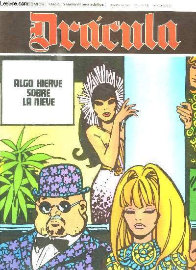 DRACULA N° 34 ALGO HIERVE SOBRE LA NIEVE. TEXTE EN ESPAGNOL. BANDE DESSINEE POUR ADULTES.