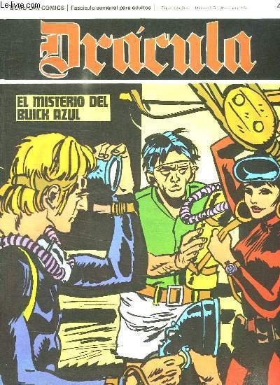 DRACULA N° 43 EL MISTERIO DEL BUICK AZUL. TEXTE EN ESPAGNOL. BANDE DESSINEE POUR ADULTES.