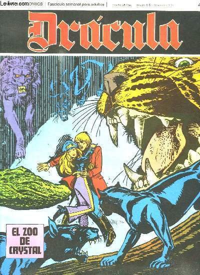 DRACULA N° 45 EL ZOO DE CRYSTAL. TEXTE EN ESPAGNOL. BANDE DESSINEE POUR ADULTES.