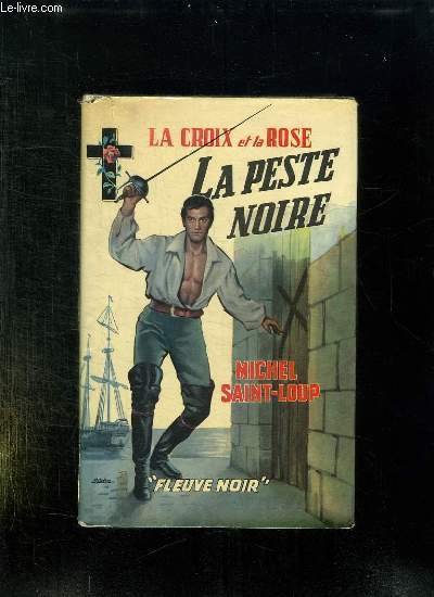 LA PESTE NOIRE.