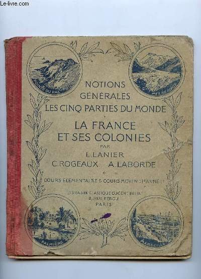 COURS DE GEOGRAPHIE METHODIQUE. NOTIONS GENERALES, LES CINQ PARTIES DU …