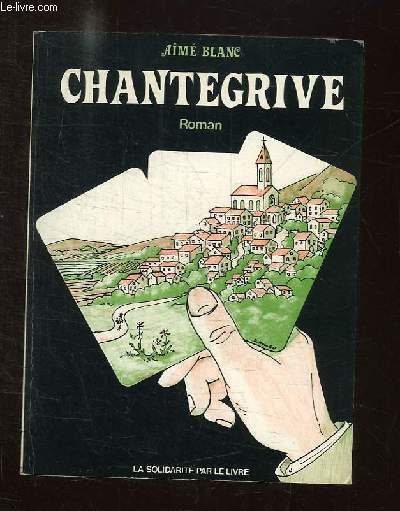 CHANTEGRIVE.
