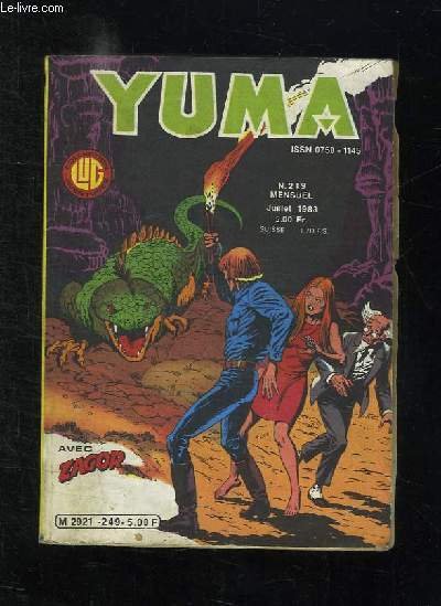 YUMA N° 249 JUILLET 1983.ZAGOR TRAHISON.