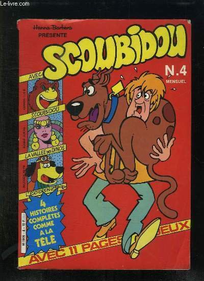 SCOUBIDOU N° 4. 4 HISTOIRES COMPLETES COMME A LA TELE.
