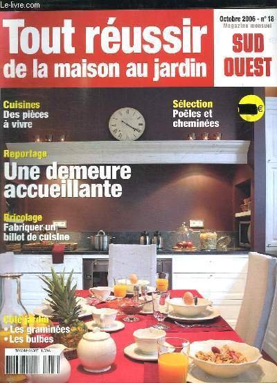 TOUR REUSSIR DE LA MAISON AU JARDIN N° 18 OCTOBRE …