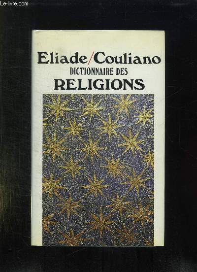 DICTIONNAIRE DES RELIGIONS.