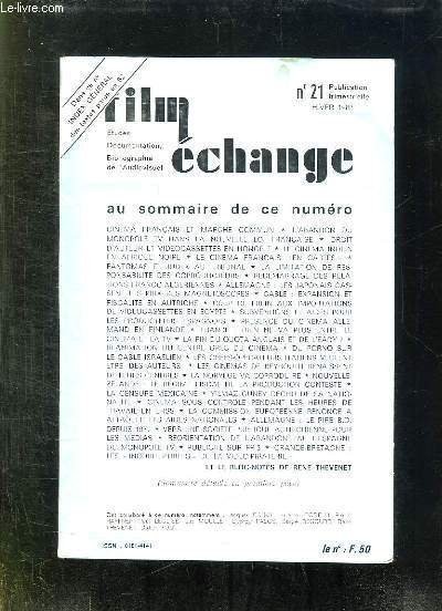 FILM ECHANGE N° 21 HIVER 1983. SOMMAIRE: CINEMA FRANCAIS ET …