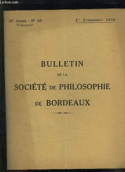 BULLETIN DE LA SOCIETE DE PHILOSOPHIE DE BORDEAUX N° 58 …