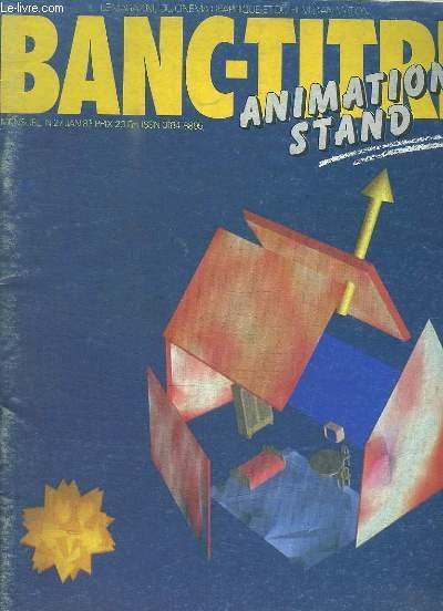 BANC - TITRE N° 27 JANVIER 1983. SOMMAIRE: ANIMATION POLONAISE, …