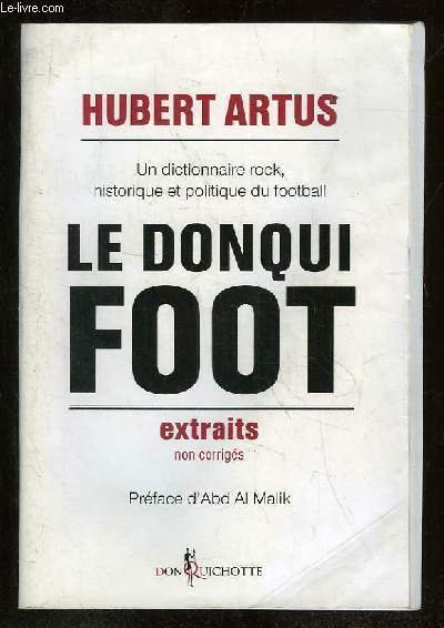 LE DONQUI FOOT. EXTRAITS NON CORRIGES.