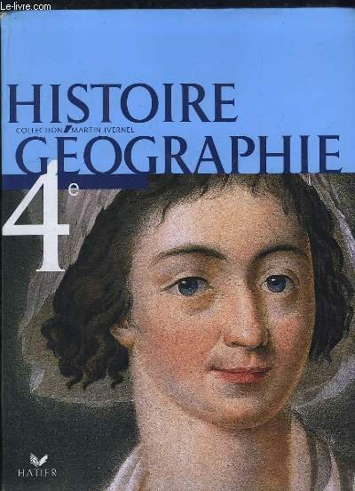 HISTOIRE GEOGRAPHIE 4e.