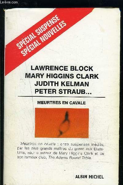 MEURTRES EN CAVALE- 11 NOUVELLES DE SUSPENSE INEDITES