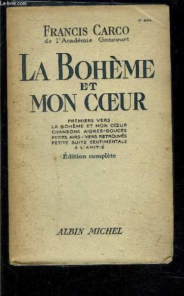 LA BOHEME ET MON COEUR- PREMIERS VERS, LA BOHEME ET …