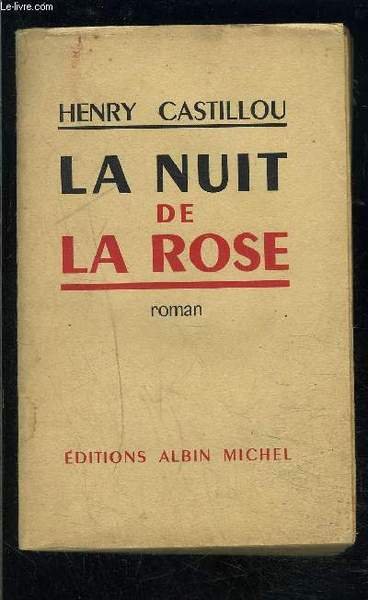 LA NUIT DE ROSE