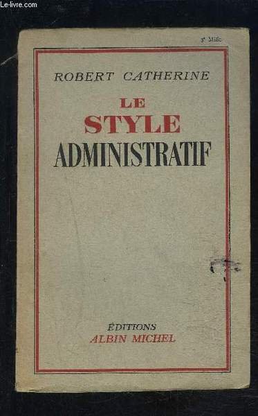 LE STYLE ADMINISTRATIF
