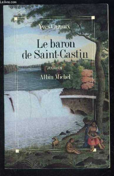 LE BARON DE SAINT CASTIN