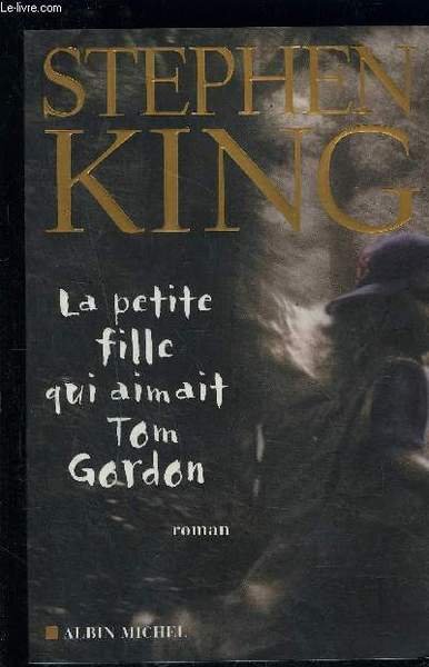 LA PETITE FILLE QUI AIMAIT TOM GORDON | Immagine principale