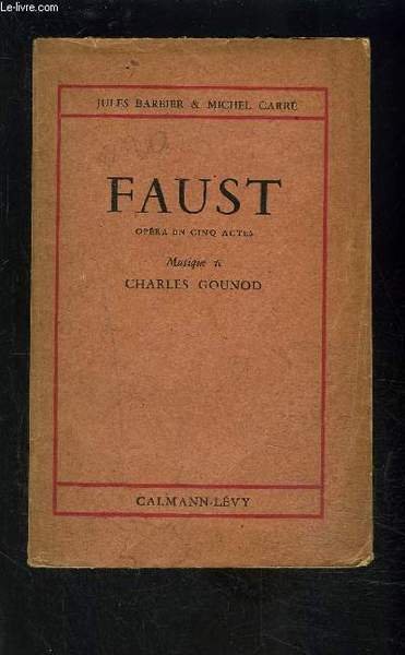 FAUST- OPERA EN CINQ ACTES