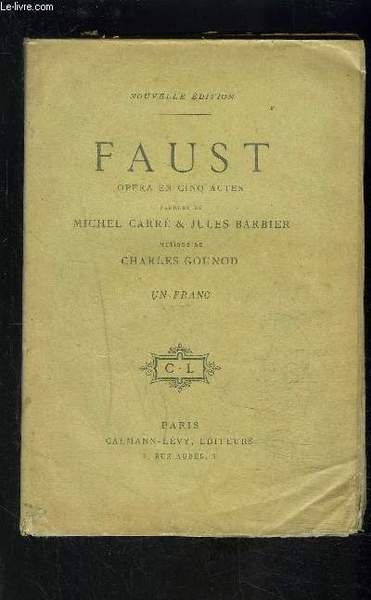 FAUST- OPERA EN CINQ ACTES