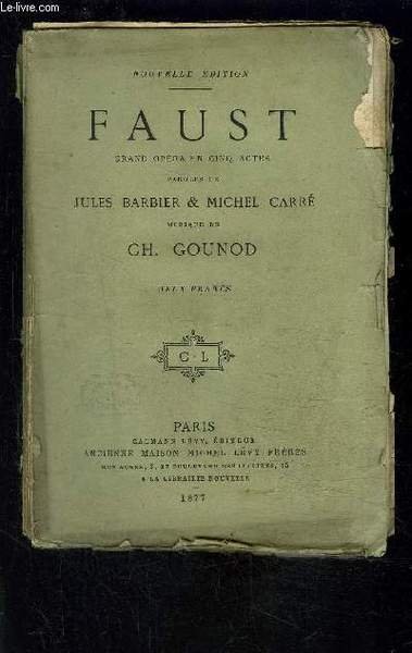 FAUST- OPERA EN CINQ ACTES