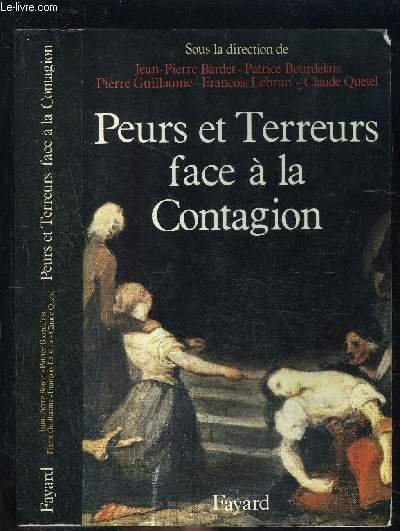 PEURS ET TERREURS FACE A LA CONTAGION- Cholera, Tuberculose, Syphilis: … | Immagine principale