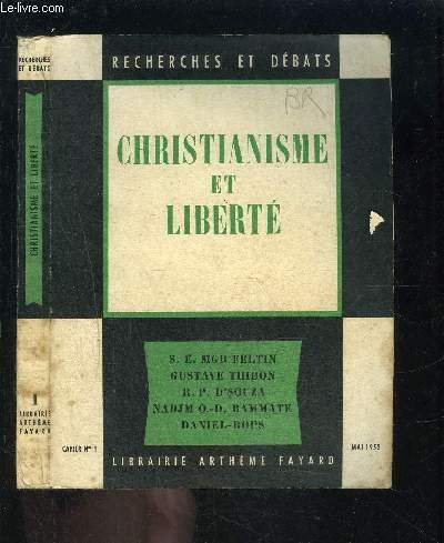 CHRISTIANISME ET LIBERTE- CAHIER N°1 - RECHERCHES ET DEBATS- MAI …