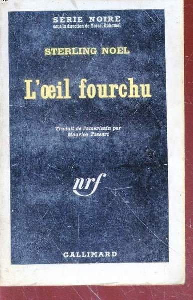 L'oeil fourchu collection s�rie noire n�770