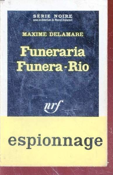 Funeraria Funera-Rio collection s�rie noire n�793