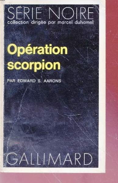 Op�ration scorpion collection s�rie noire n�1688